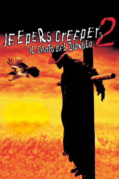 Jeepers Creepers - Il canto del diavolo 2 (2003)