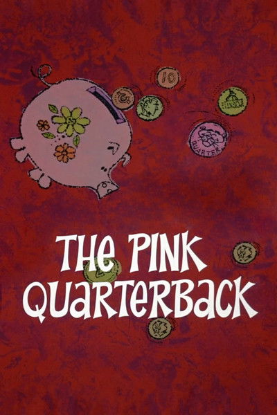 Poster do Filme The Pink Quarterback
