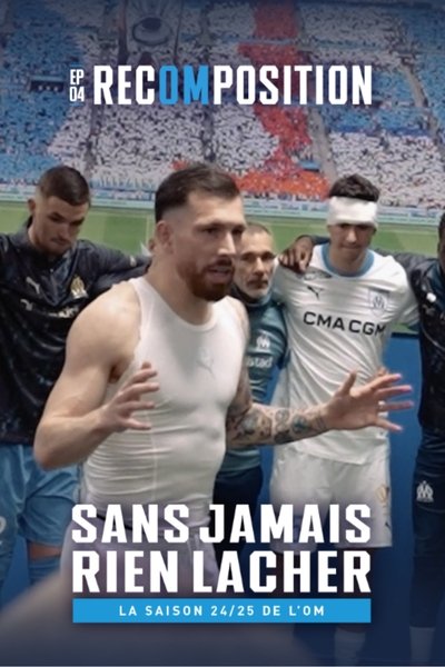Poster do Filme Sans Jamais Rien Lacher EP-4 RecOMposition