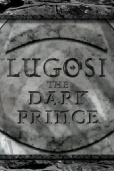 Poster for the movie Lugosi: The Dark Prince