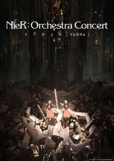 NieR:Orchestra Concert 12026 [YoRHa]