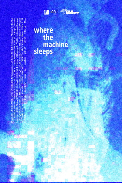 Poster do Filme Where the Machine Sleeps