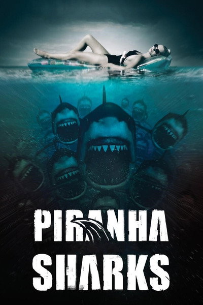 Piranha Sharks