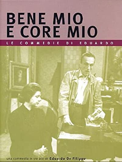 Bene mio e core mio