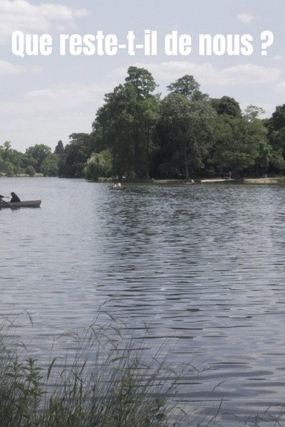 Que reste-t-il de nous ?