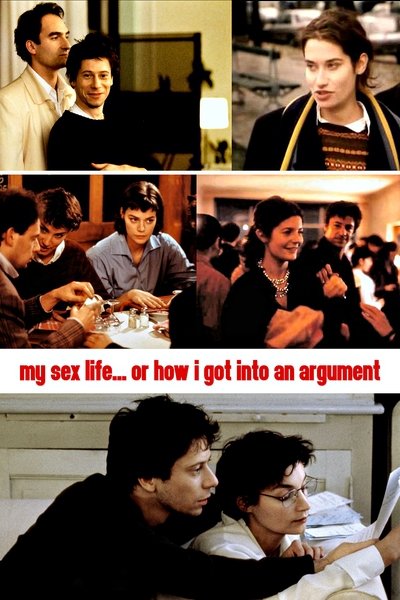 Poster for the movie My Sex Life... or How I Got Into an Argument