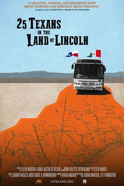Poster do Filme 25 Texans in the Land of Lincoln