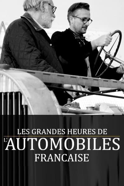 Les grandes heures de l'automobile française