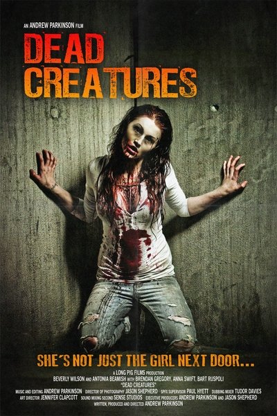 Poster for the movie Dead Creatures