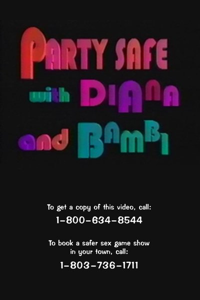 movie poster for Party Safe with DiAna and Bambi