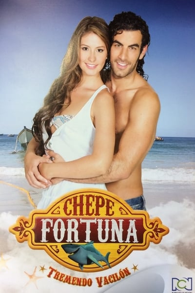 Chepe Fortuna TV Show Poster