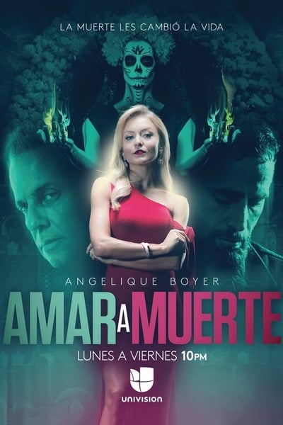 Amar a Muerte