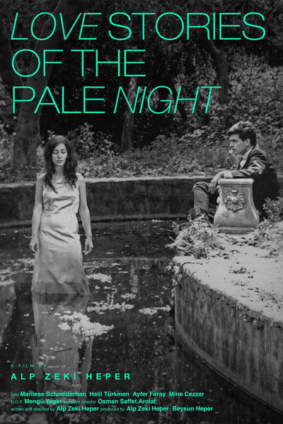 Love Stories of the Pale Night