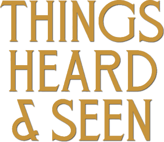 Things Heard & Seen Logo