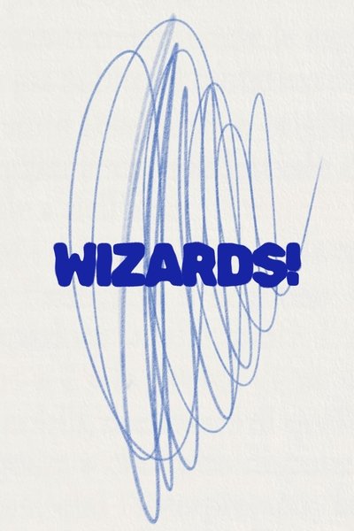 Wizards! Poster