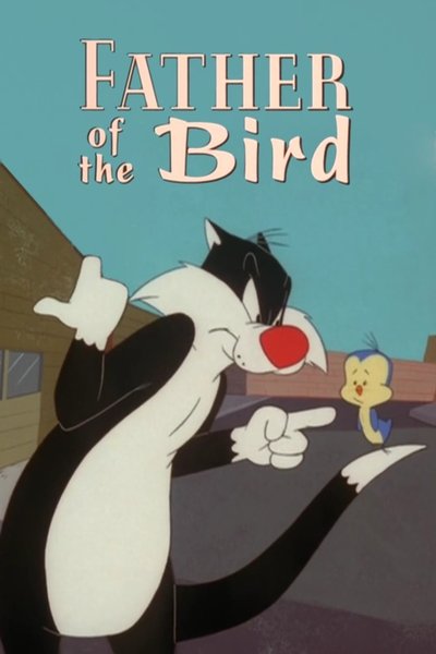 Poster for the movie Father Of The Bird