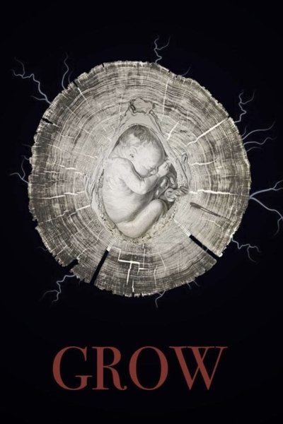 Poster for the movie Grow