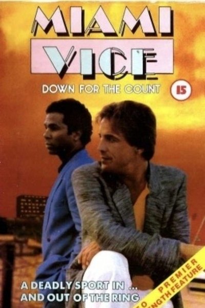 Poster do Filme Miami Vice: Down for the Count