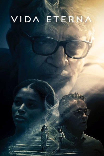 Poster do Filme Vida Eterna