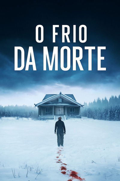 Poster do Filme O Frio da Morte