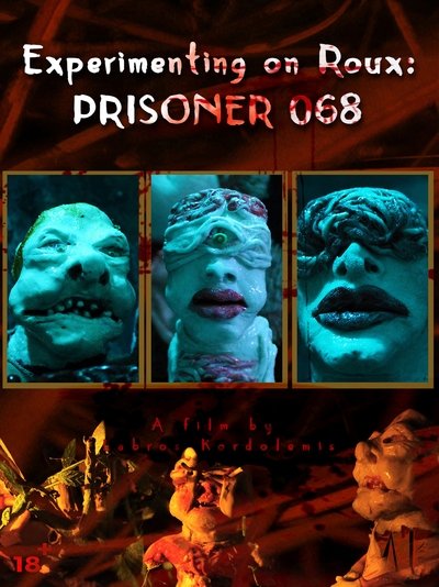movie poster for Experimenting on Roux: Prisoner 068
