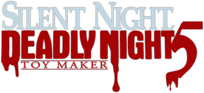 Silent Night, Deadly Night 5: The Toy Maker Logo