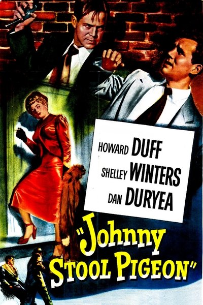 Watch - (1949) Johnny Stool Pigeon Movie Online Free Putlocker