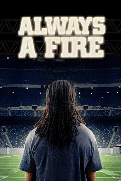 Poster do Filme Always A Fire
