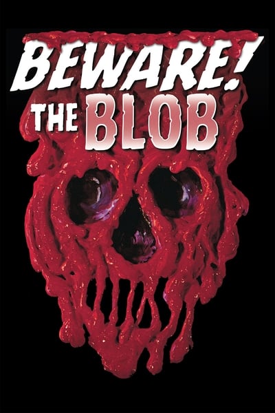 Poster for the movie Beware! The Blob
