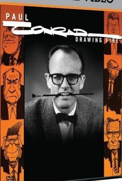 Paul Conrad: Drawing Fire