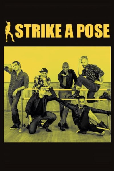Poster for the movie Strike a Pose