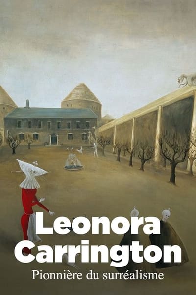 poster Leonora Carrington, pionnière du surréalisme