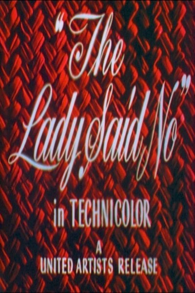 Poster do Filme The Lady Said No