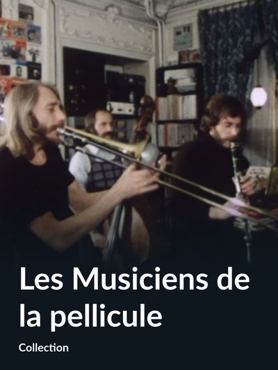 poster for Les Musiciens de la pellicule