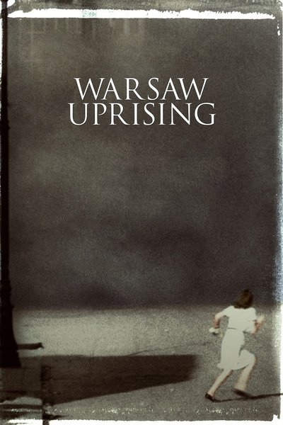 Poster for the movie Warsaw Uprising