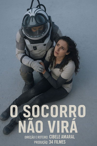 movie poster for O socorro não virá