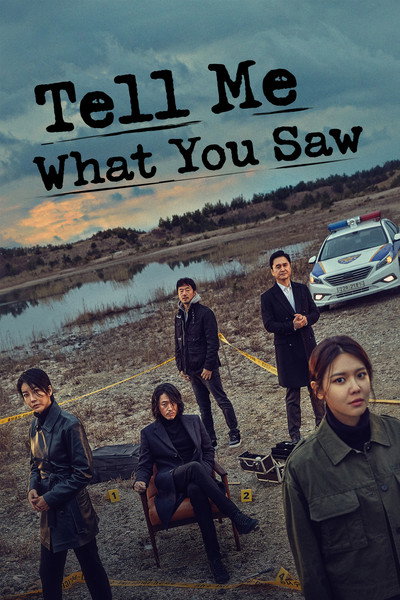 Tell Me What You Saw
