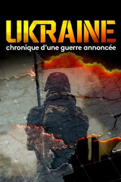 poster Ukraine, chronique d'une guerre annoncée