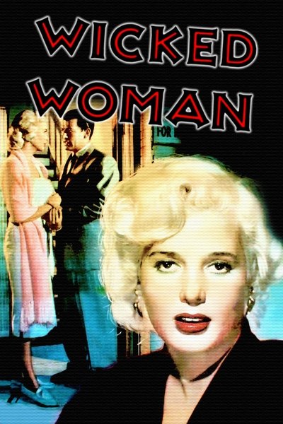 Wicked Woman poster Wicked Woman