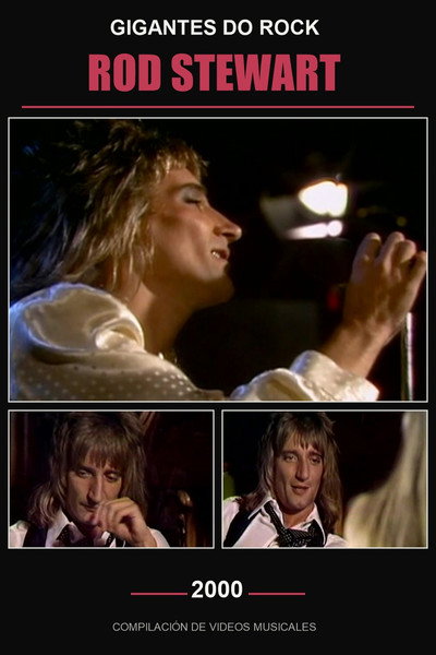 Gigantes do Rock: Rod Stewart