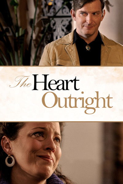 movie poster for The Heart Outright