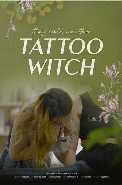 Poster do Filme They Call Me the Tattoo Witch