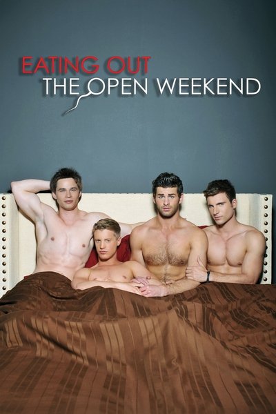 Poster for the movie Eating Out: The Open Weekend