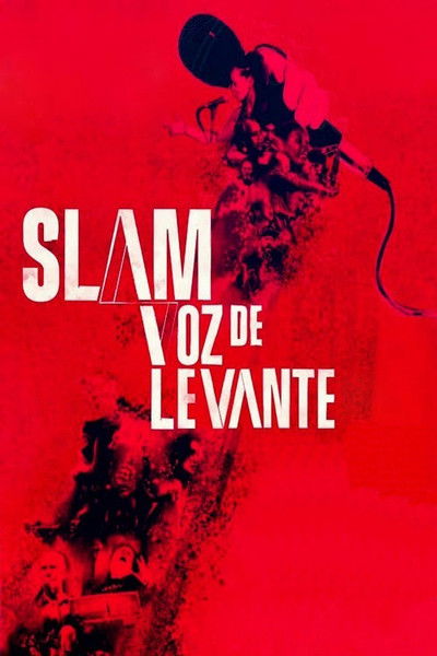 Poster do Filme SLAM: Voz de Levante