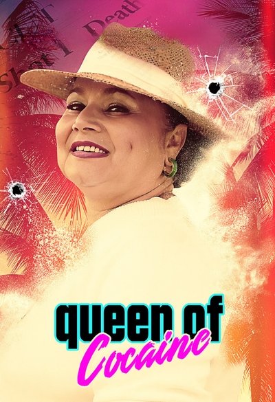 Poster do Filme Queen of Cocaine
