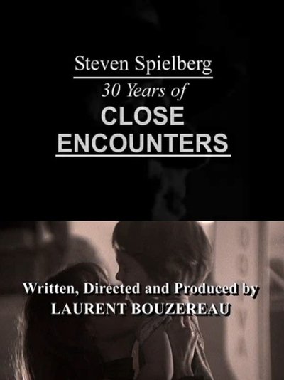movie poster for Steven Spielberg 30 Years of CLOSE ENCOUNTERS