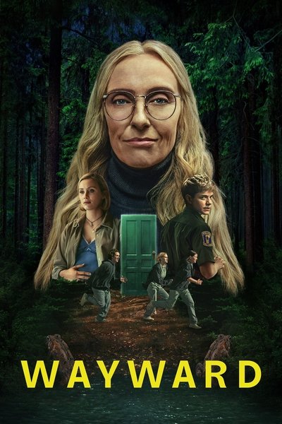 poster for Wayward
