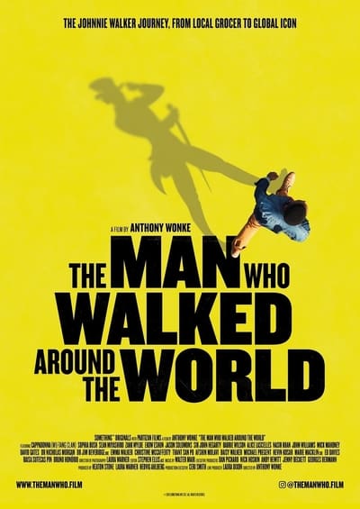 The Man Who Walked Around the World