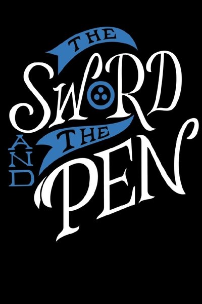 Poster do Filme The Sword and the Pen