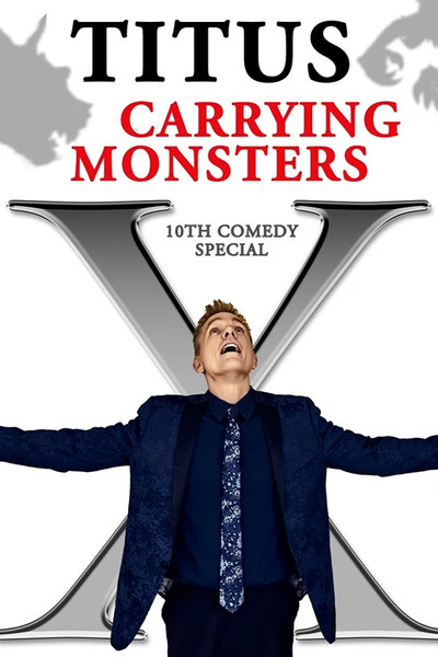 Christopher Titus: Carrying Monsters